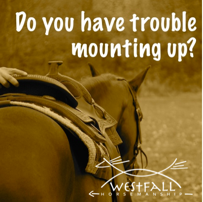Do you have trouble mounting up on a horse?